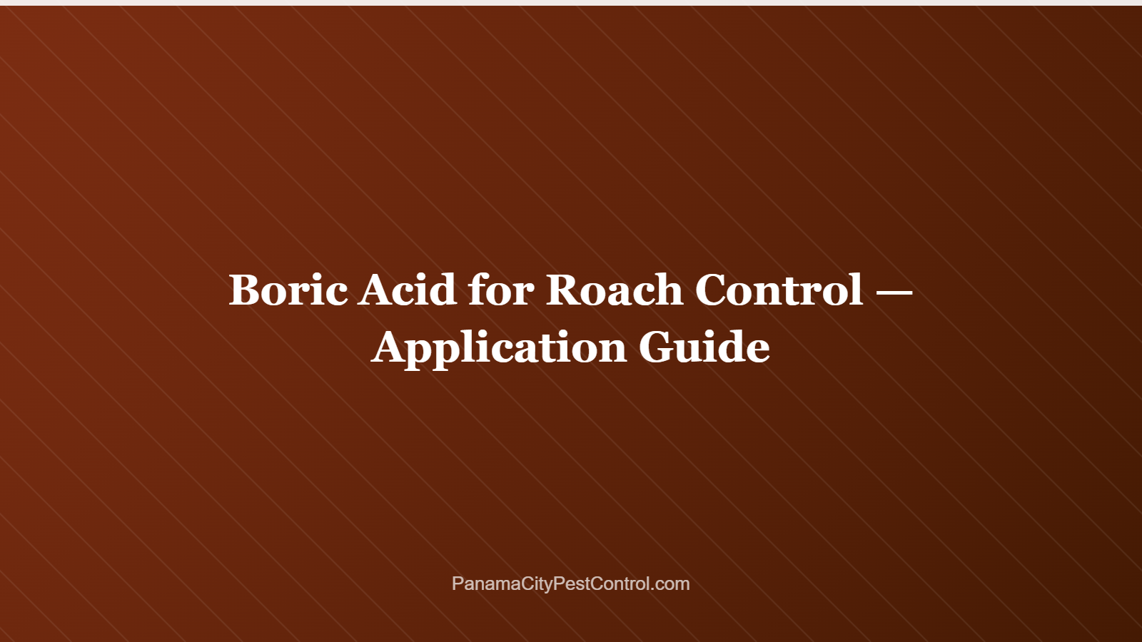 Boric Acid for Roach Control — Application Guide